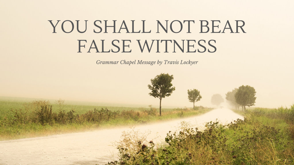 What Does You Shall Not Bear False Witness Mean In Spanish